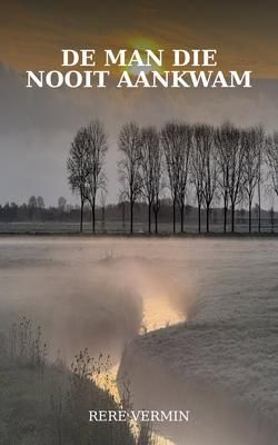 Produktbild: De man die nooit aankwam