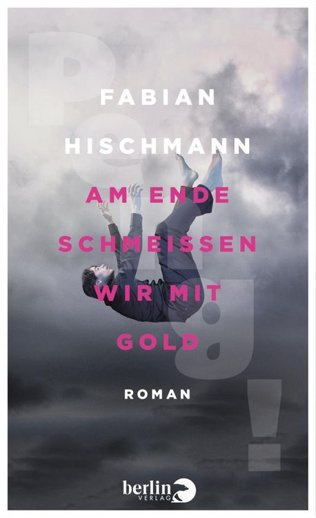 Produktbild: Am Ende schmei&szlig;en wir mit Gold