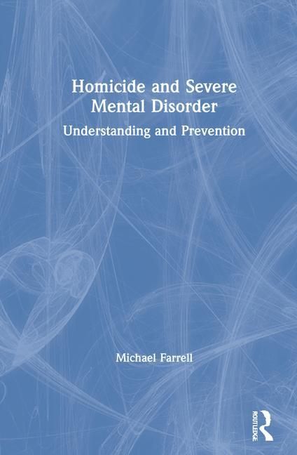 Produktbild: Homicide and Severe Mental Disorder