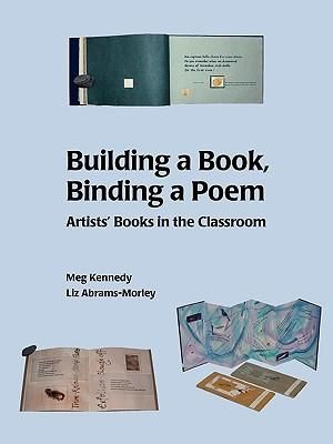 Produktbild: Building a Book, Binding a Poem