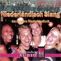 Produktbild: Reise Know-How Kauderwelsch AUDIO Niederländisch Slang (Audio-CD)