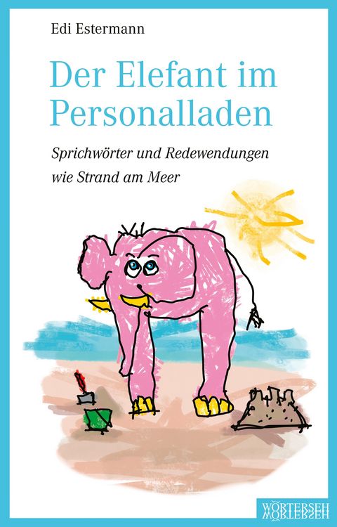 Produktbild: Der Elefant im Personalladen