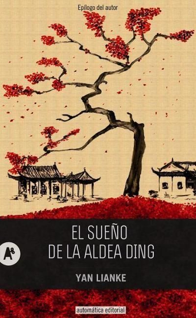 Produktbild: Lianke, Y: Sue&ntilde;o de la aldea Ding