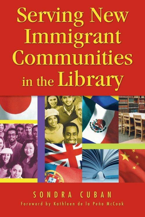 Produktbild: Serving New Immigrant Communities in the Library