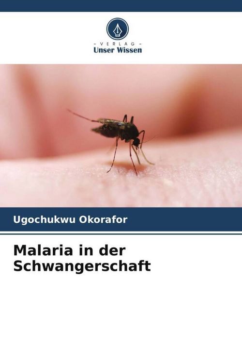 Produktbild: Malaria in der Schwangerschaft
