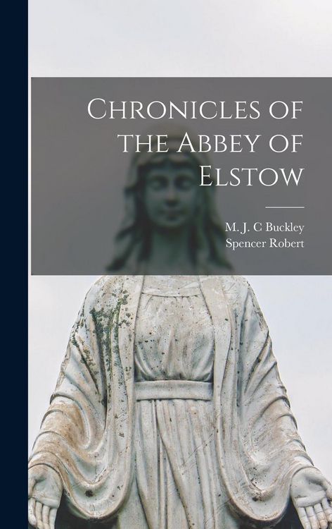 Produktbild: Chronicles of the Abbey of Elstow