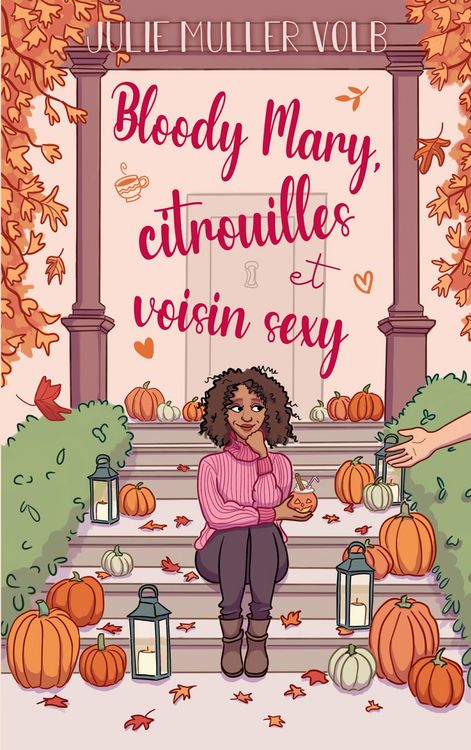 Produktbild: Bloody Mary, citrouilles et voisin sexy