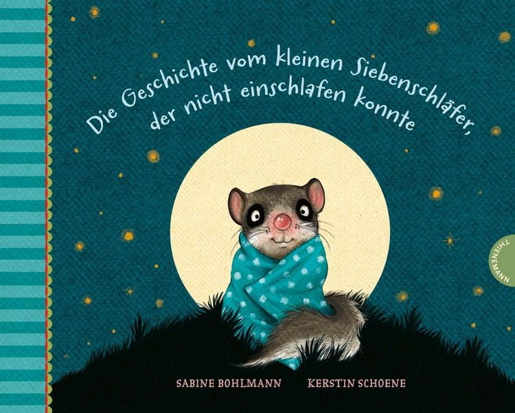 Produktbild: Der kleine Siebenschl&auml;fer: Die Geschichte vom kleinen Siebenschl&auml;fer, der nicht einschlafen konnte