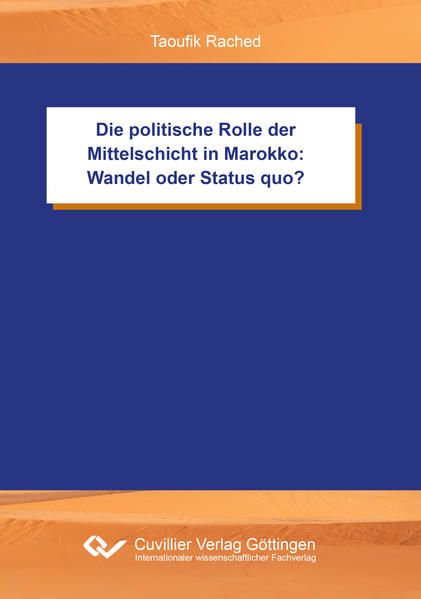 Produktbild: Die politische Rolle der Mittelschicht in Marokko: Wandel oder Status quo?