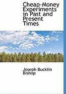 Produktbild: Cheap-Money Experiments in Past and Present Times