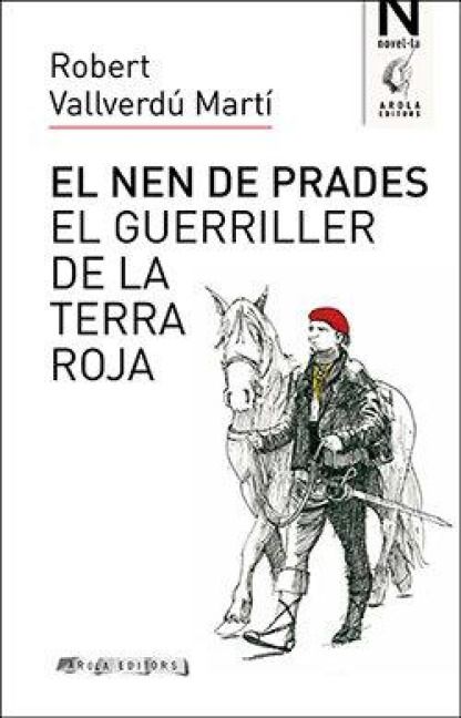 Produktbild: El Nen De Prades . El Guerriller De La Terra Roja