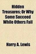 Produktbild: Hidden Treasures; Or Why Some Succeed While Others Fail