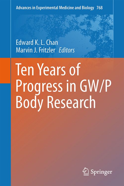 Produktbild: Ten Years of Progress in GW/P Body Research