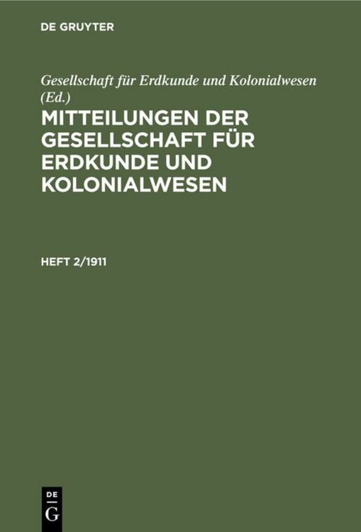 Produktbild: Mitteilungen der Gesellschaft f&uuml;r Erdkunde und Kolonialwesen. Heft 2/1911
