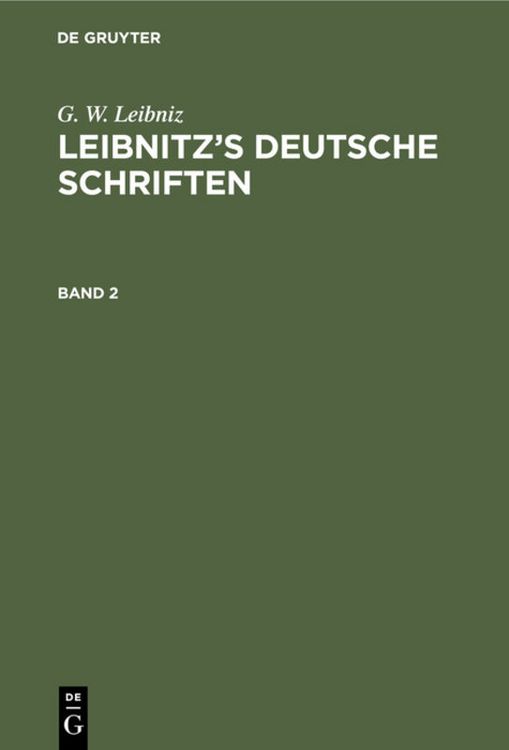 Produktbild: Leibnitz&rsquo;s deutsche Schriften. Band 2