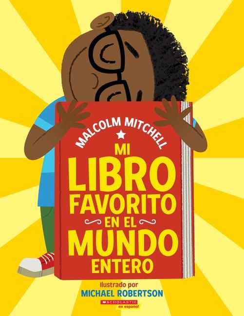 Produktbild: Mi Libro Favorito En El Mundo Entero (My Very Favorite Book in the Whole Wide World)