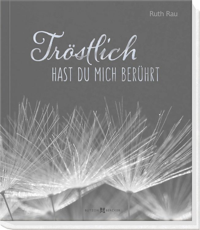 Produktbild: Tr&ouml;stlich hast du mich ber&uuml;hrt