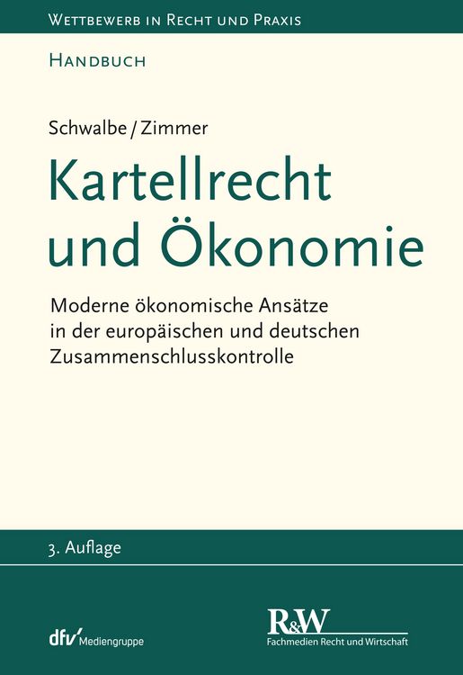 Produktbild: Kartellrecht und &Ouml;konomie