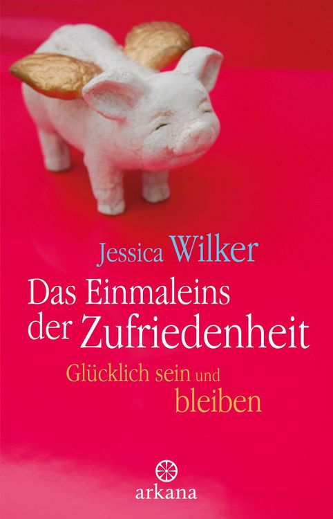 Produktbild: Das Einmaleins der Zufriedenheit