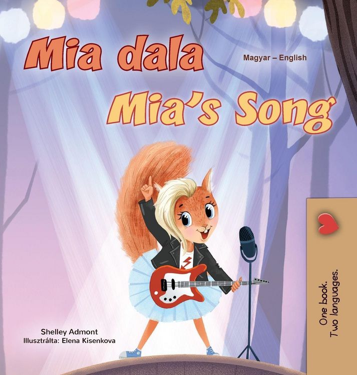 Produktbild: Mia's Song (Hungarian English Bilingual Children's Book)