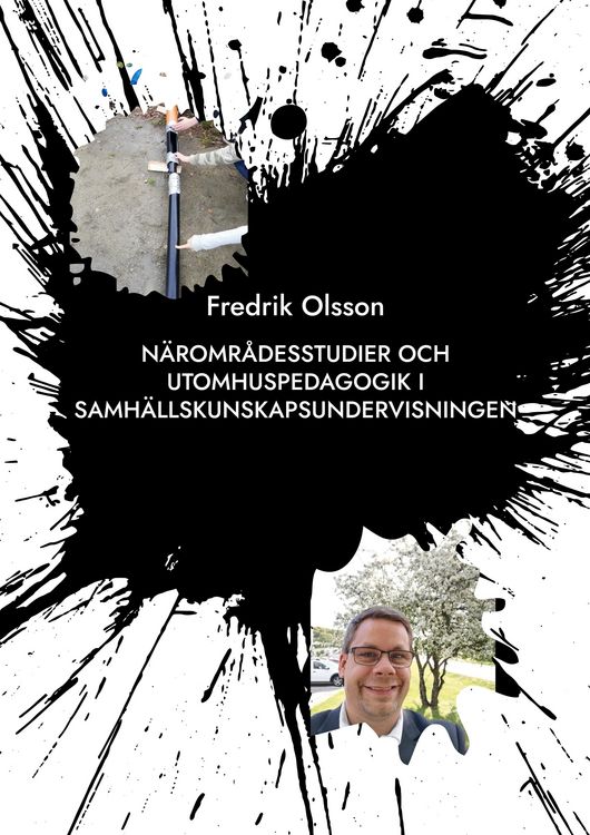 Produktbild: N&auml;romr&aring;desstudier och utomhuspedagogik i samh&auml;llskunskapsundervisningen