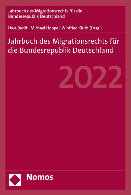 Produktbild: Jahrbuch des Migrationsrechts f&uuml;r die Bundesrepublik Deutschland 2022