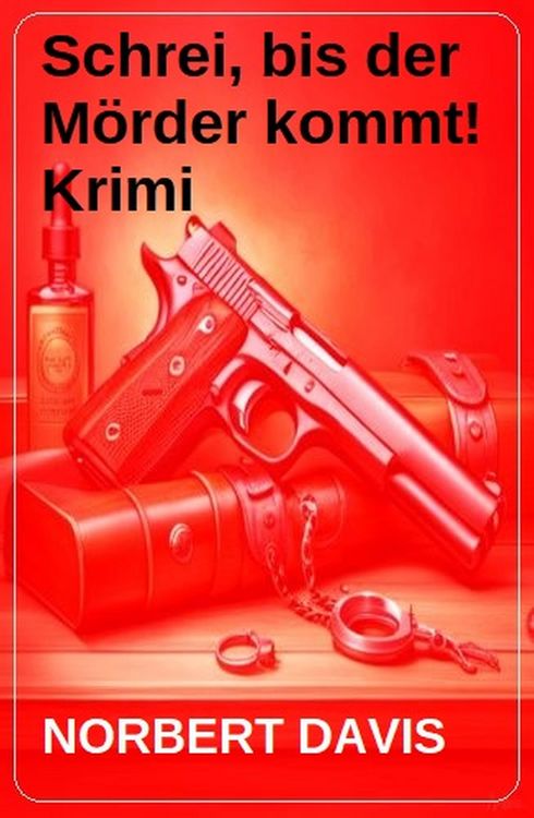 Produktbild: Schrei, bis der M&ouml;rder kommt! Krimi