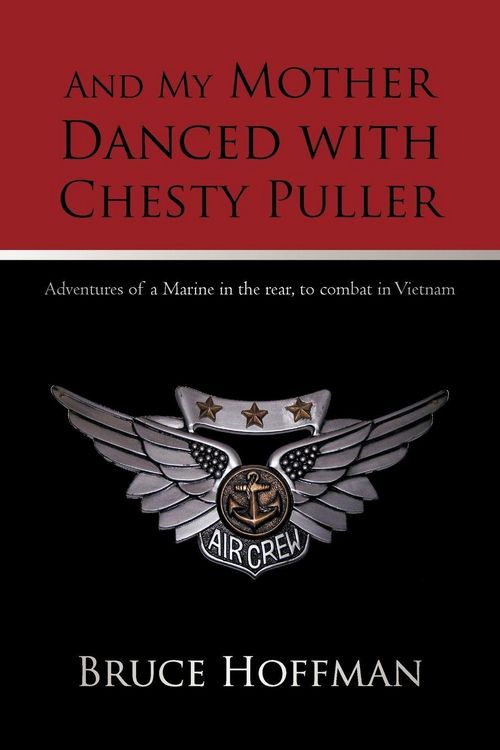 Produktbild: And My Mother Danced with Chesty Puller