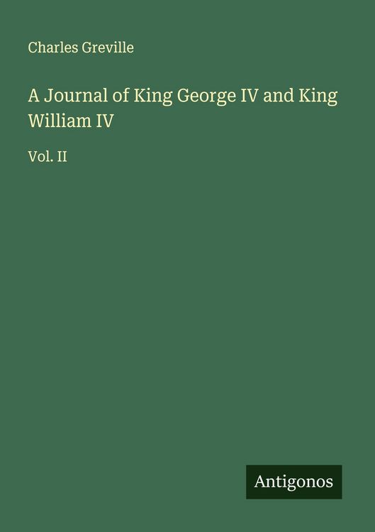 Produktbild: A Journal of King George IV and King William IV
