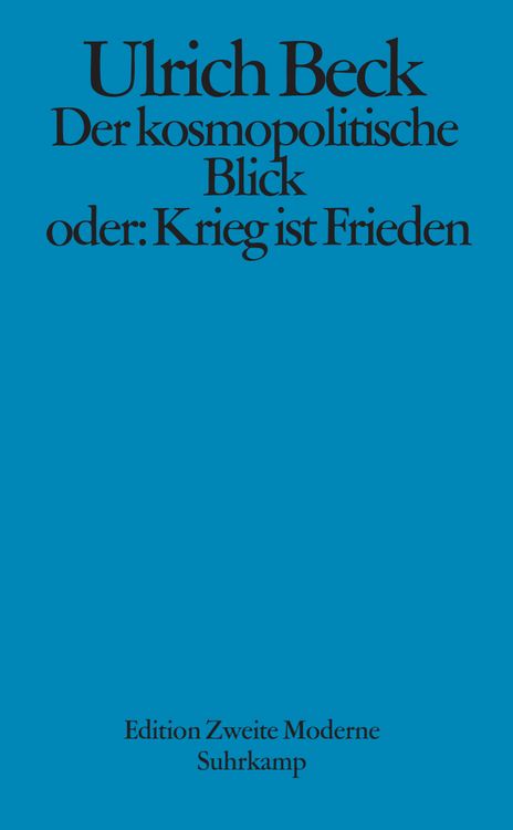 Produktbild: Der kosmopolitische Blick oder: Krieg ist Frieden