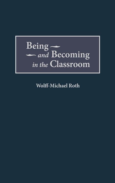 Produktbild: Being and Becoming in the Classroom