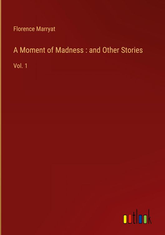 Produktbild: A Moment of Madness : and Other Stories