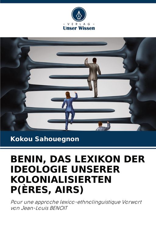 Produktbild: Benin, das Lexikon der Ideologie Unserer Kolonialisierten P(&egrave;res, Airs)