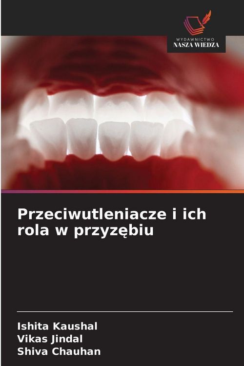 Produktbild: Przeciwutleniacze i ich rola w przyz&iquest;biu