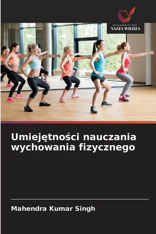Produktbild: Umiej&iquest;tno&iquest;ci nauczania wychowania fizycznego