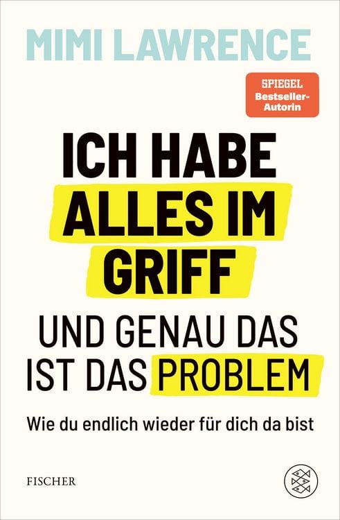Produktbild: Ich habe alles im Griff &ndash; und genau das ist das Problem
