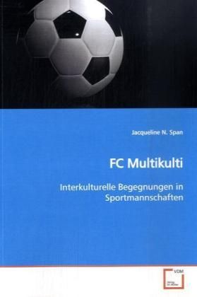 Produktbild: Span, J: FC Multikulti
