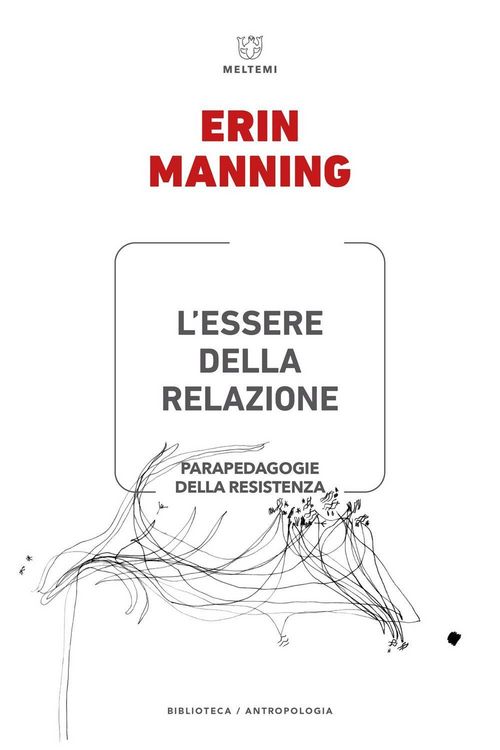 Produktbild: L' essere della relazione. Parapedagogie della resistenza