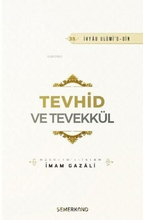 Produktbild: Tevhid ve Tevekk&uuml;l