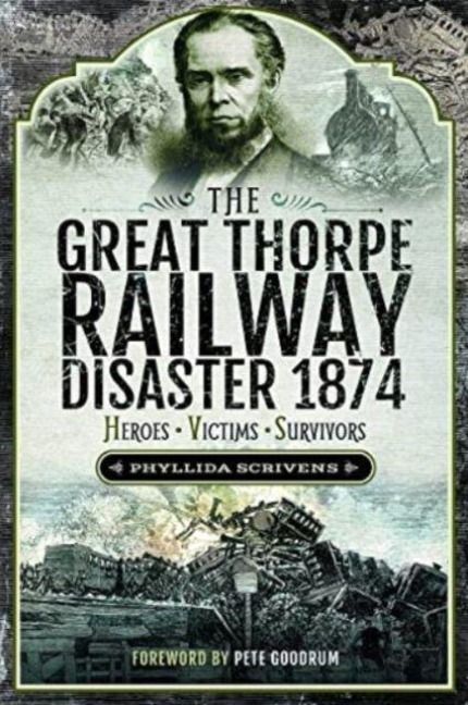 Produktbild: Scrivens, P: Great Thorpe Railway Disaster 1874