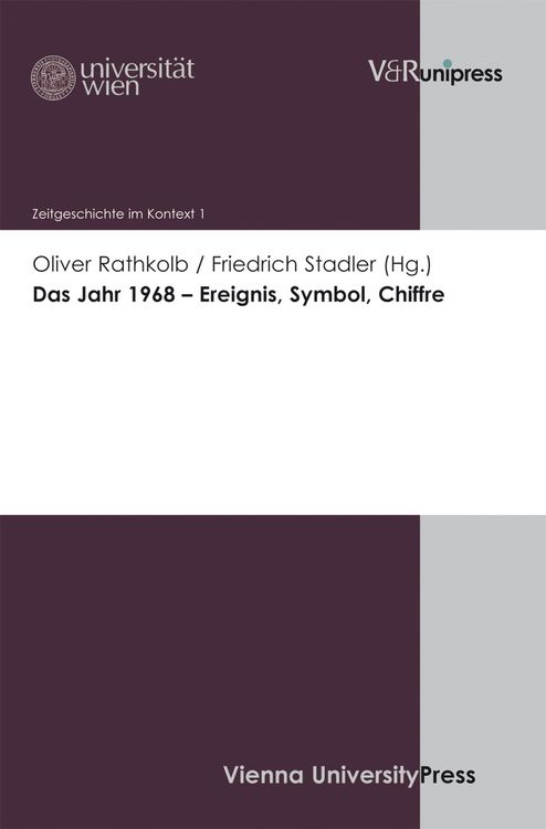 Produktbild: Das Jahr 1968 &ndash; Ereignis, Symbol, Chiffre