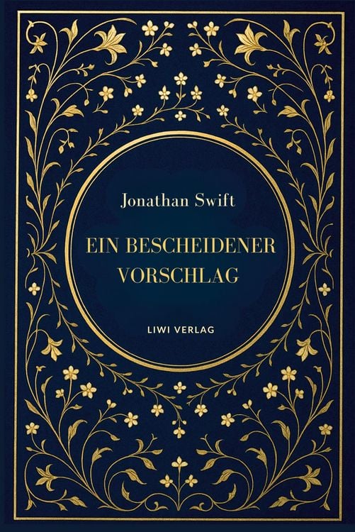 Produktbild: Jonathan Swift: Ein bescheidener Vorschlag