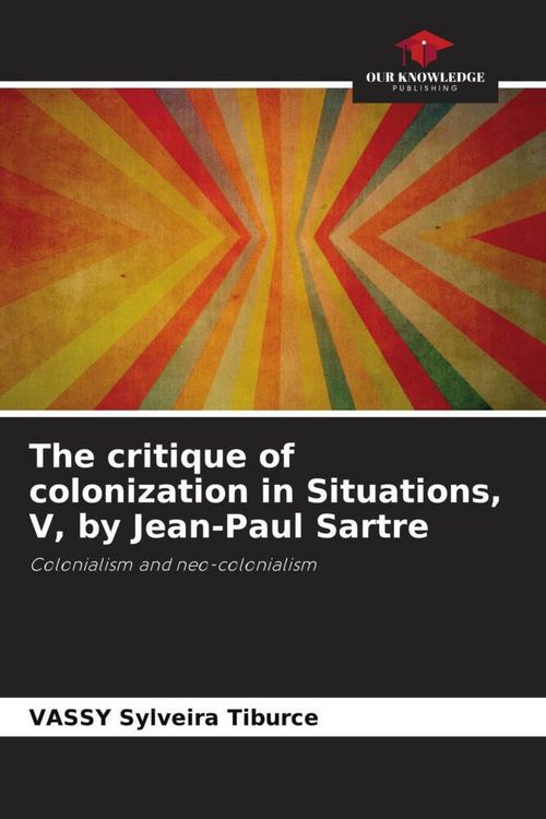 Produktbild: The critique of colonization in Situations, V, by Jean-Paul Sartre