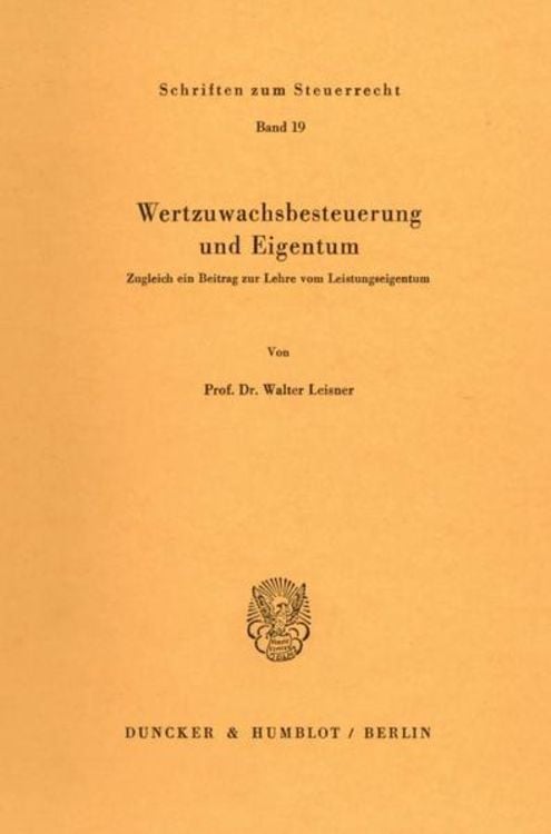 Produktbild: Wertzuwachsbesteuerung und Eigentum.