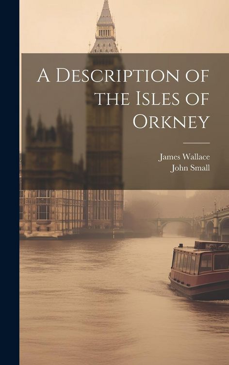 Produktbild: A Description of the Isles of Orkney