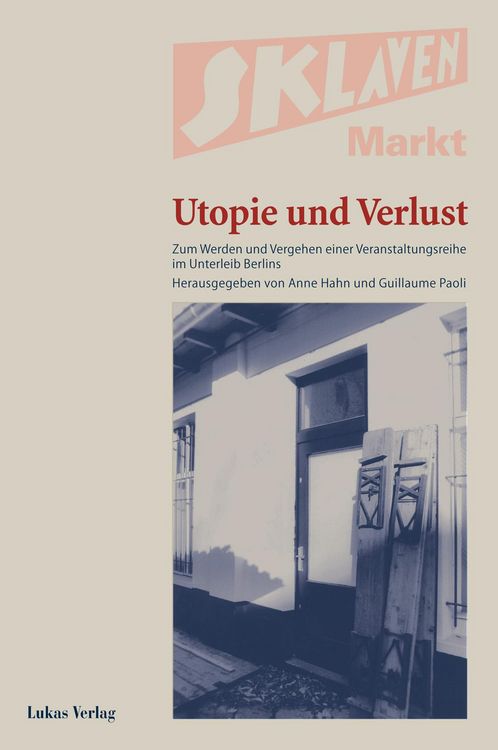 Produktbild: Sklavenmarkt - Utopie und Verlust