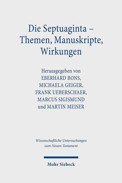 Produktbild: Die Septuaginta - Themen, Manuskripte, Wirkungen