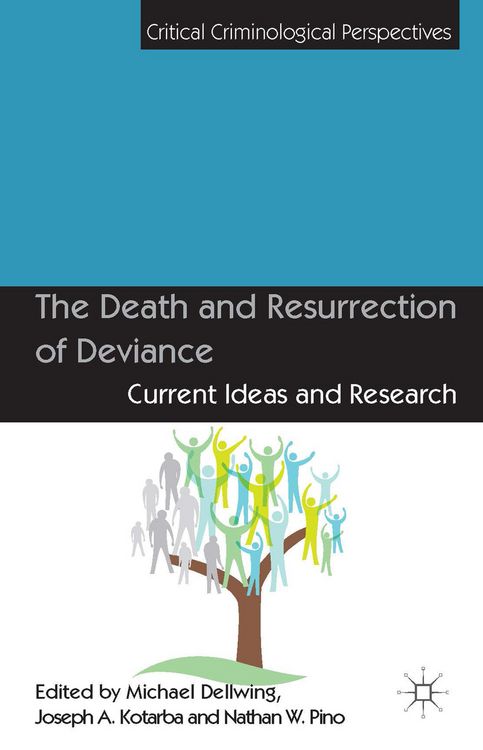 Produktbild: The Death and Resurrection of Deviance