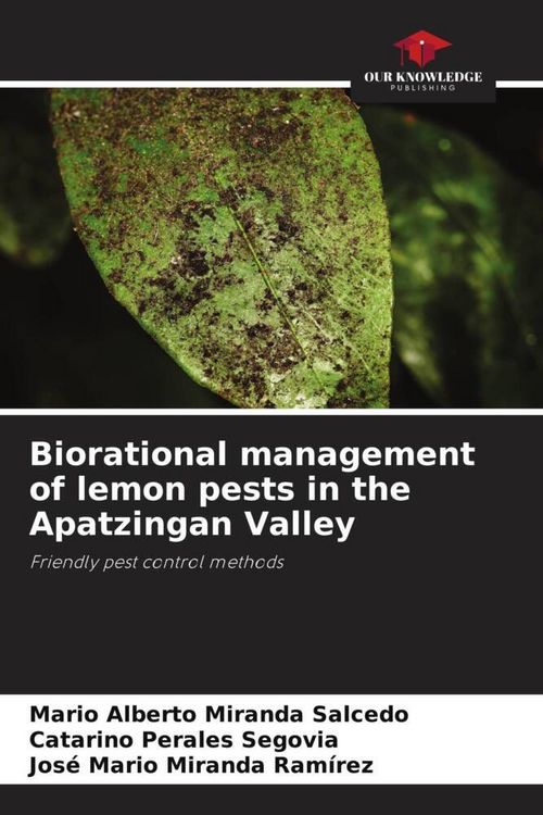 Produktbild: Biorational management of lemon pests in the Apatzingan Valley