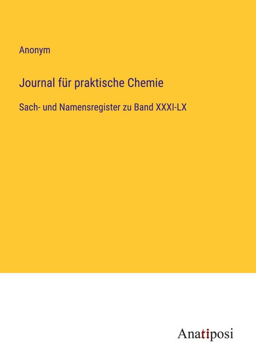 Produktbild: Journal f&uuml;r praktische Chemie